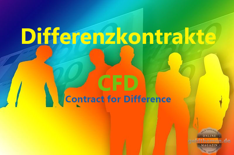 Differenzkontrakte - Contract for Difference - CFD