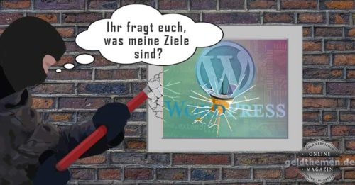 Wordpress-Sicherheit - Ziele der Angreifer